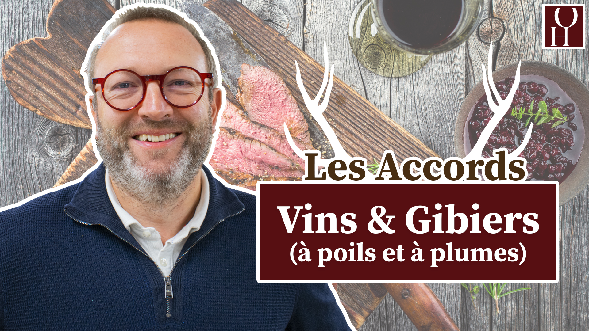 Quels vins pour accompagner vos gibiers ? #3 Quels vins pour accompagner vos gibiers ? #3